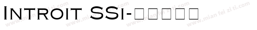 Introit SSi字体转换